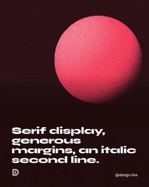 Video for design.live: "Serif display, generous margins, an italic second line.". Shader loop, 6.0 s, dark palette.