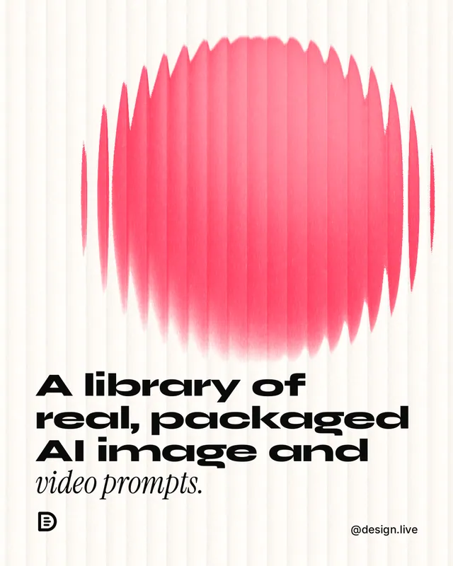 Instagram portrait post for design.live: "A library of real, packaged AI image and video prompts." Auto 4x5 style, technique:shader field layout, light palette in red, white.