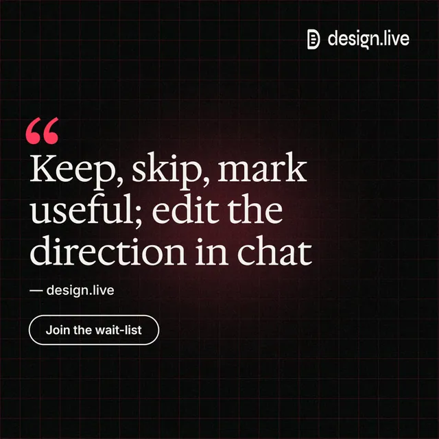 Instagram post for design.live: "Keep, skip, mark useful; edit the direction in chat". Phosphor atlas style, quote layout, dark palette in black, grey.