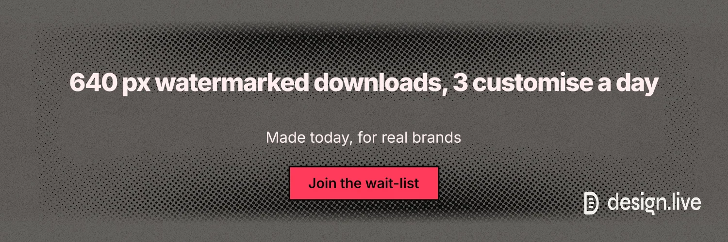 X header for design.live: "640 px watermarked downloads, 3 customise a day". Ink sticker style, centred layout, dark palette in grey, black.