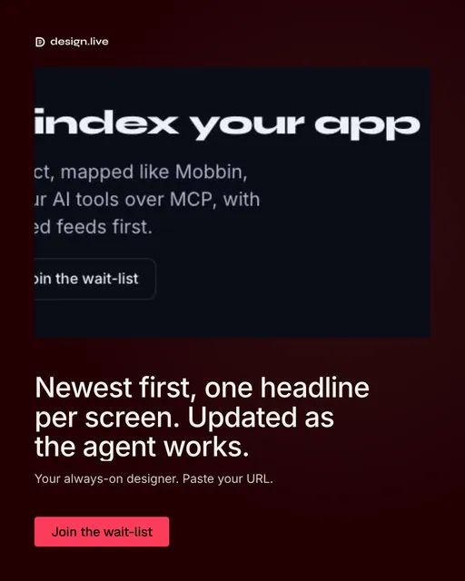 Video for design.live: "Newest first, one headline per screen. Updated as the agent works.". Doc motion loop, 7.0 s, dark palette.