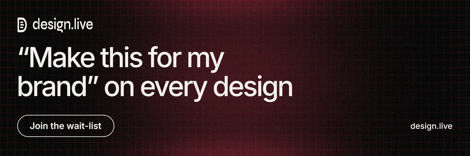 X header for design.live: "“Make this for my brand” on every design". Phosphor atlas style, poster layout, dark palette in red, black, grey.