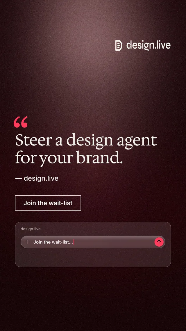 Instagram story for design.live: "Steer a design agent for your brand." Dark deco style, quote layout, dark palette in red, grey, black.