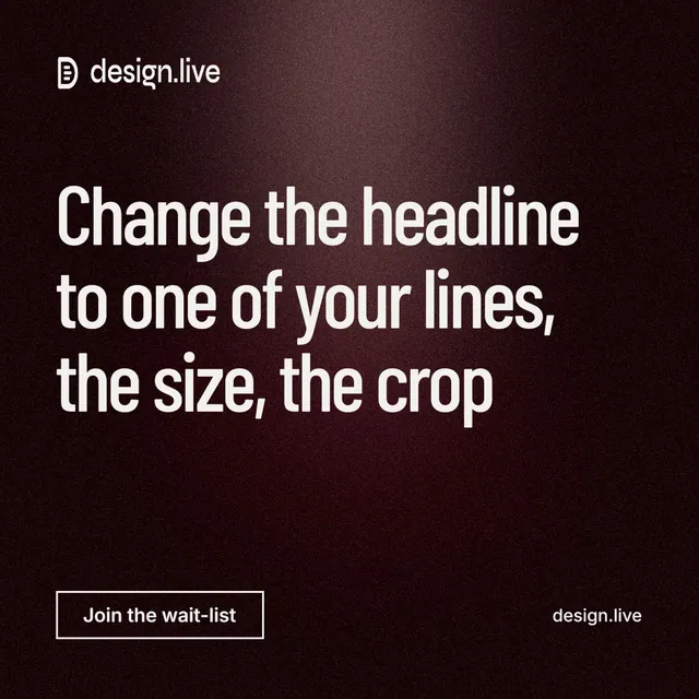 Instagram post for design.live: "Change the headline to one of your lines, the size, the crop". Dark deco style, poster layout, dark palette in black, red, grey.