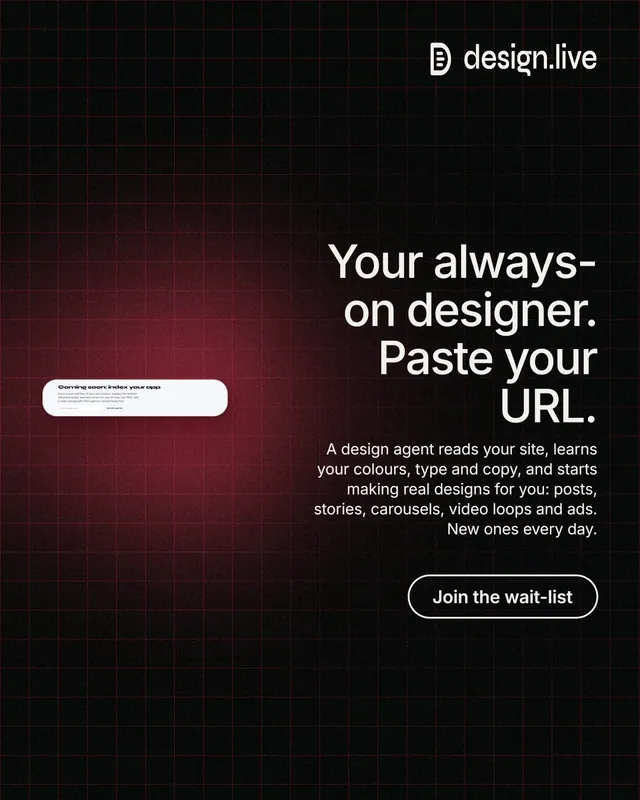 Instagram portrait post for design.live: "Your always-on designer. Paste your URL." Phosphor atlas style, right layout, dark palette in black, red.