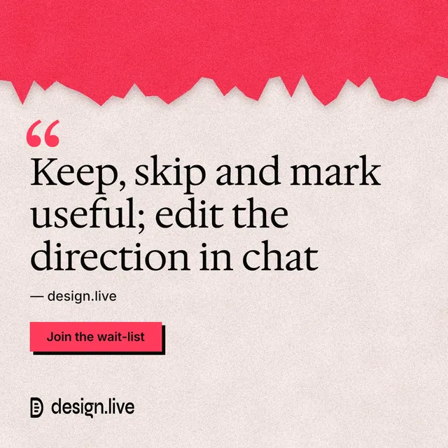 Instagram post for design.live: "Keep, skip and mark useful; edit the direction in chat". Paper trio style, quote layout, light palette in orange, red, grey.