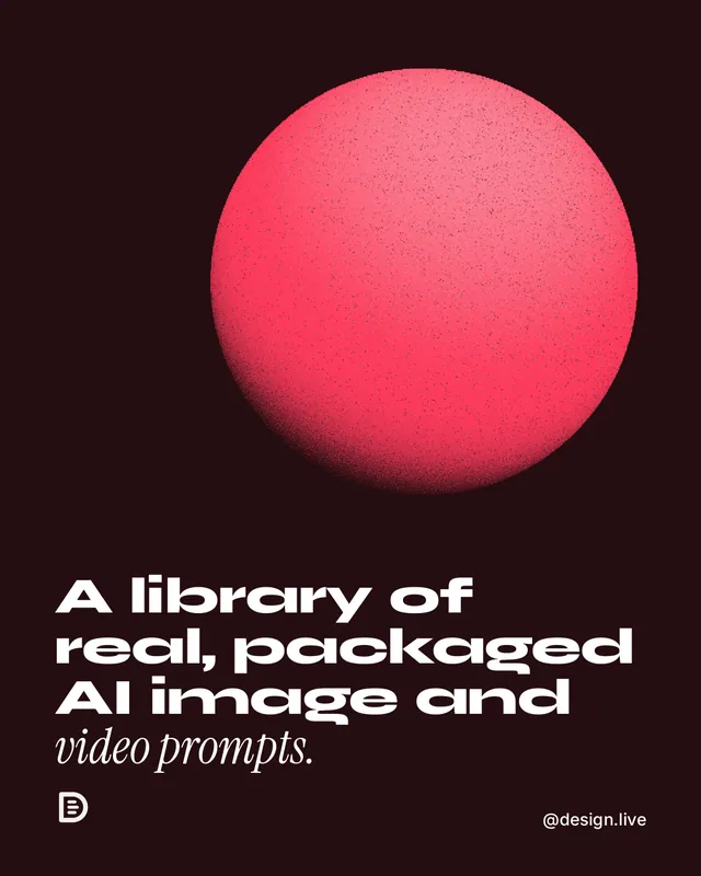 Instagram portrait post for design.live: "A library of real, packaged AI image and video prompts." Auto 4x5 style, technique:shader field layout, dark palette in black, red.