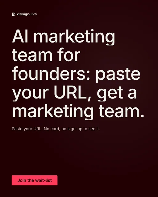 Video for design.live: "AI marketing team for founders: paste your URL, get a marketing team.". Doc motion loop, 8.0 s, dark palette.