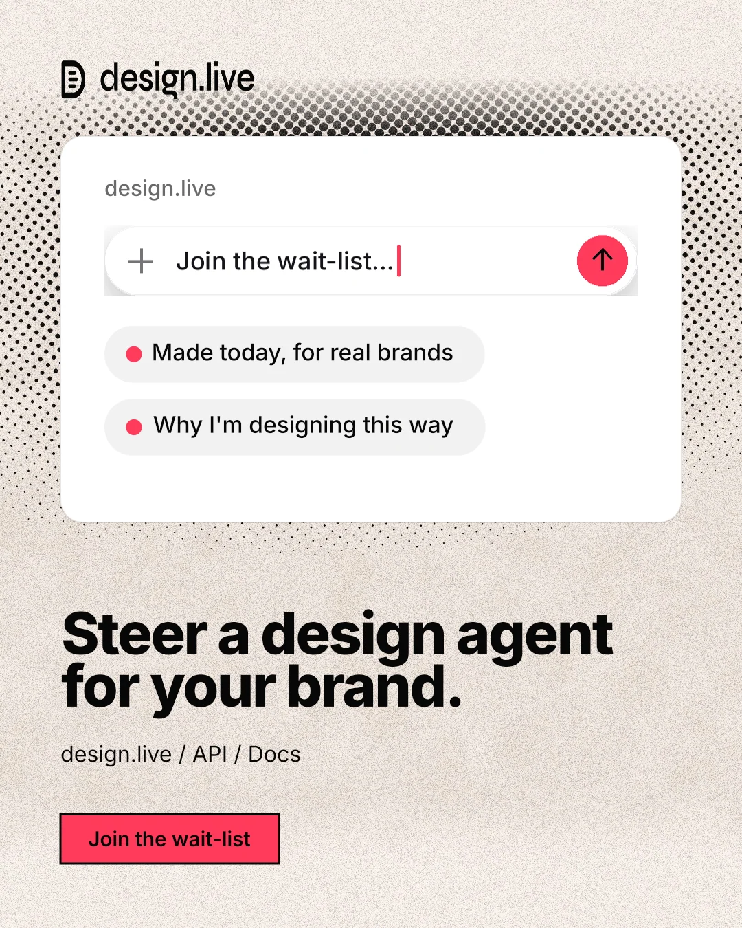 Instagram portrait post for design.live: "Steer a design agent for your brand." Ink sticker style, bottom layout, light palette in orange, white, grey.