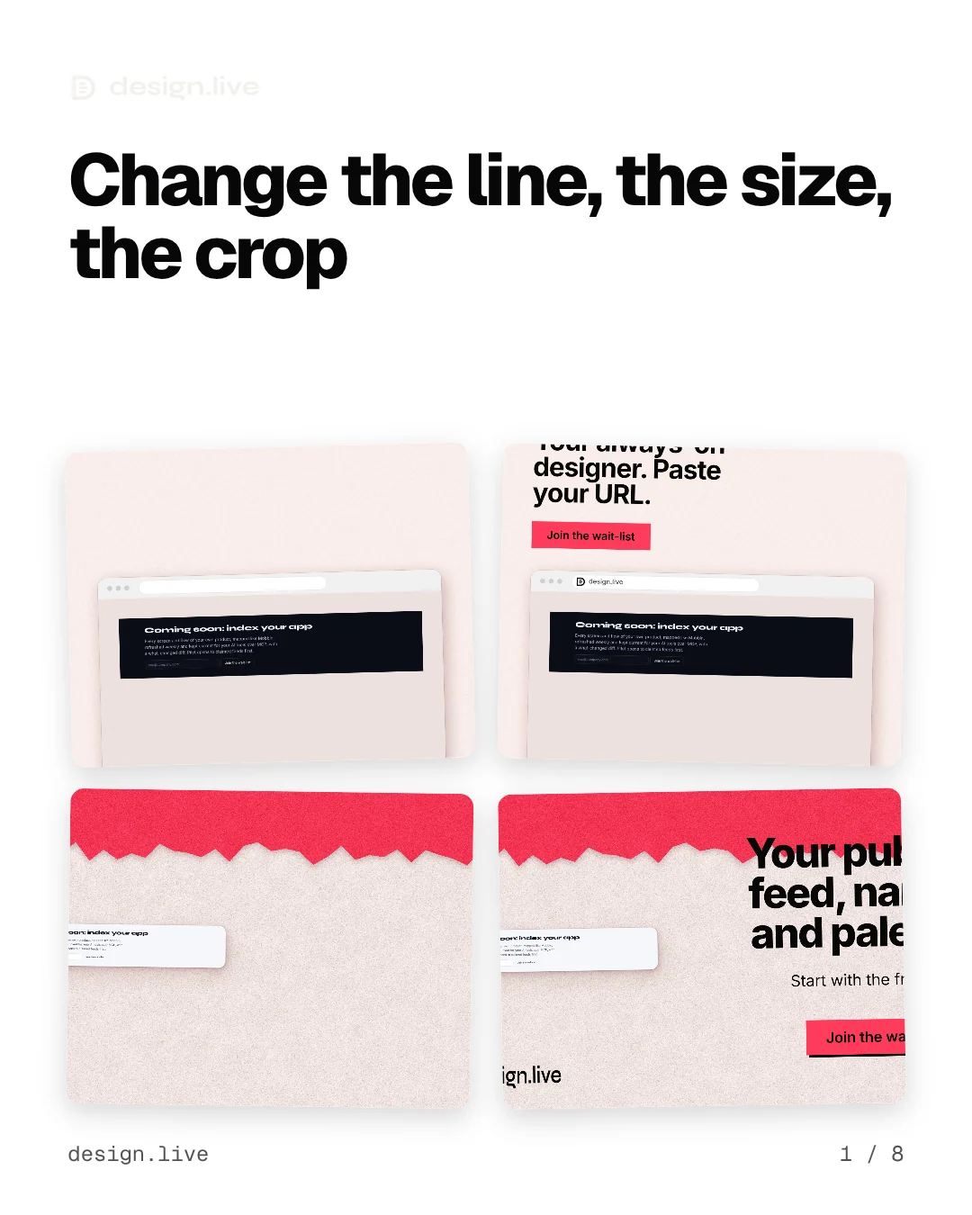 Carousel for design.live: "Change the line, the size, the crop". Collection carousel, 8 slides, light palette.
