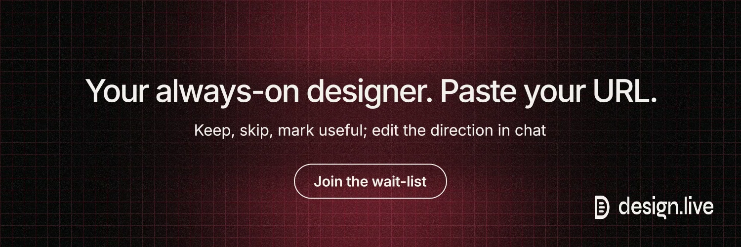 X header for design.live: "Your always-on designer. Paste your URL." Phosphor atlas style, centred layout, dark palette in black, red, grey.