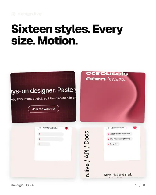 Carousel for design.live: "Sixteen styles. Every size. Motion.". Collection carousel, 8 slides, light palette.