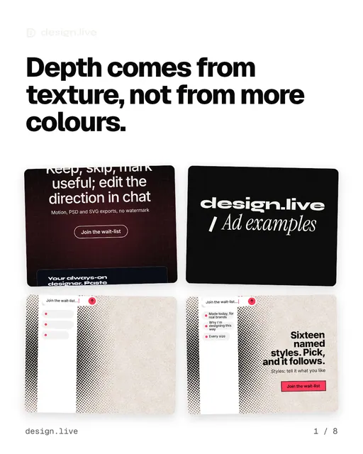 Carousel for design.live: "Depth comes from texture, not from more colours.". Collection carousel, 8 slides, light palette.