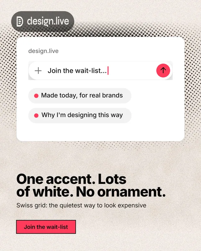 Instagram portrait post for design.live: "One accent. Lots of white. No ornament." Ink sticker style, bottom layout, light palette in orange, white, grey.