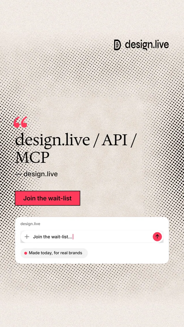 Instagram story for design.live: "design.live / API / MCP". Ink sticker style, quote layout, light palette in orange, grey, white.