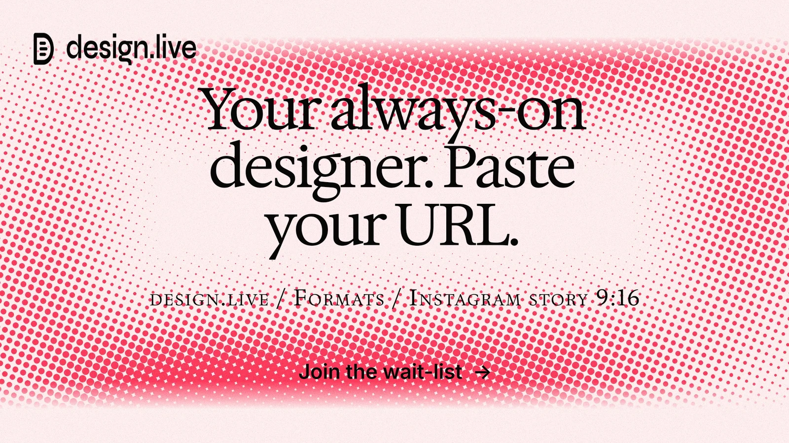 Landscape graphic for design.live: "Your always-on designer. Paste your URL." Swiss style, smallcaps layout, light palette in red, white.