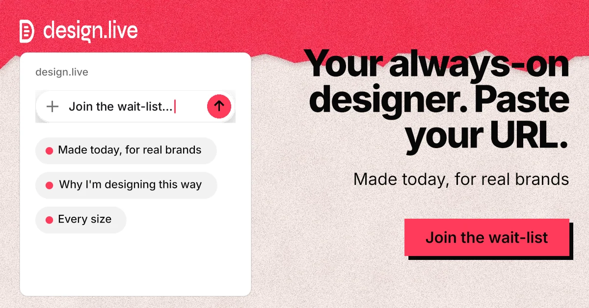Social ad for design.live: "Your always-on designer. Paste your URL." Paper trio style, right layout, light palette in orange, red, white.