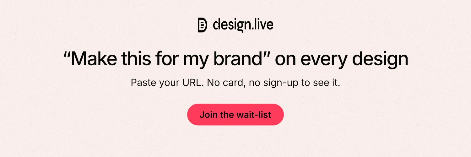 X header for design.live: "“Make this for my brand” on every design". Data card style, centred layout, light palette in white, red.