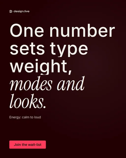 Video for design.live: "One number sets type weight, modes and looks.". Doc motion loop, 8.0 s, dark palette.