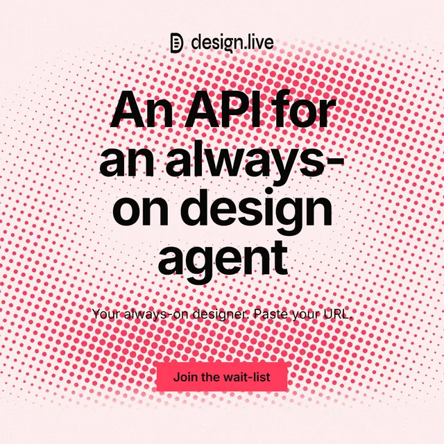 Instagram post for design.live: "An API for an always-on design agent". Swiss style, centred layout, light palette in red, white.