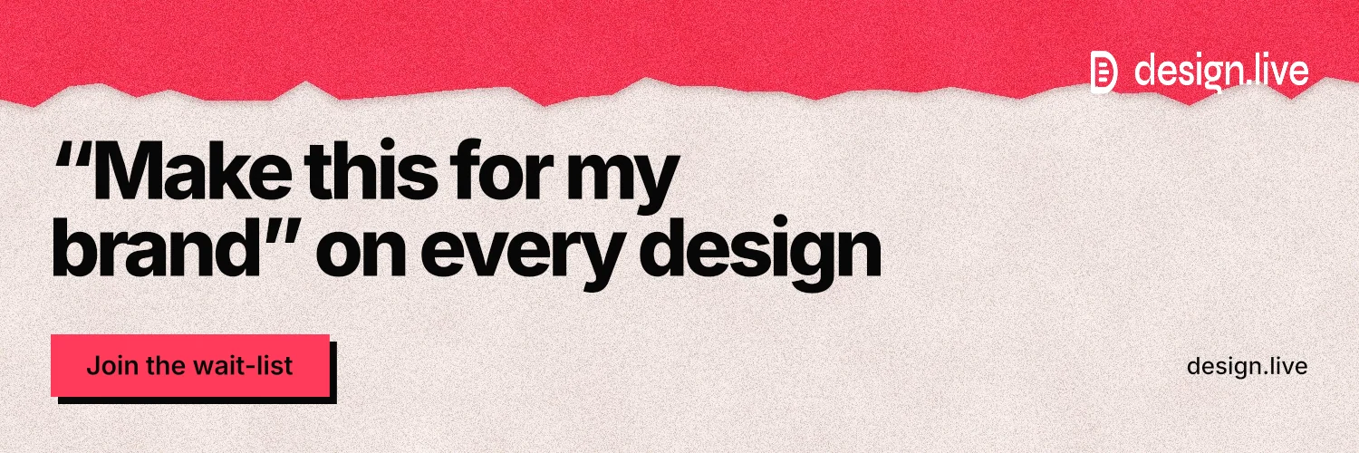 X header for design.live: "“Make this for my brand” on every design". Paper trio style, poster layout, light palette in red, orange, grey.
