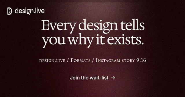 Social ad for design.live: "Every design tells you why it exists." Dark deco style, smallcaps layout, dark palette in red, black, grey.