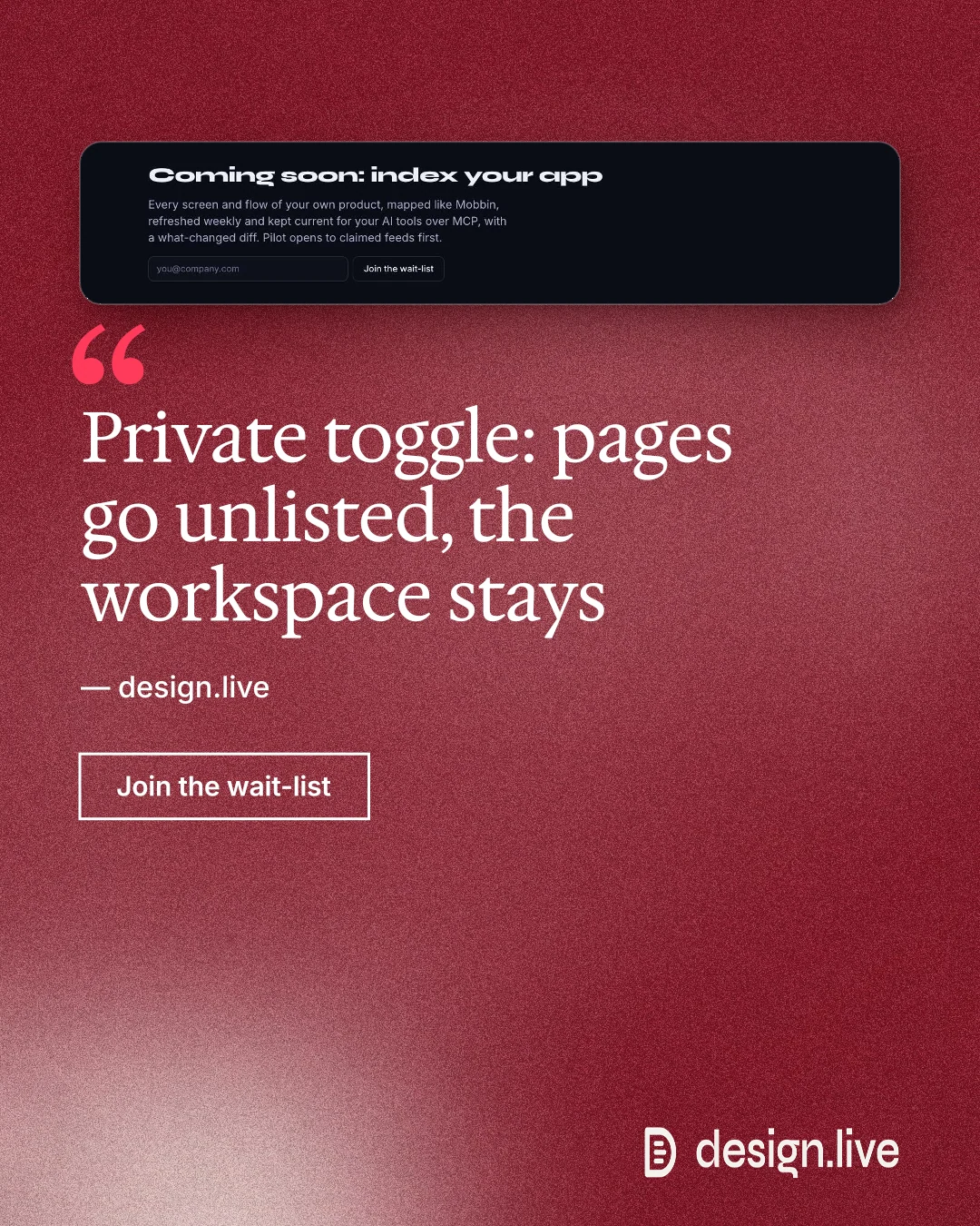 Instagram portrait post for design.live: "Private toggle: pages go unlisted, the workspace stays". Cyanotype style, quote layout, dark palette in red.