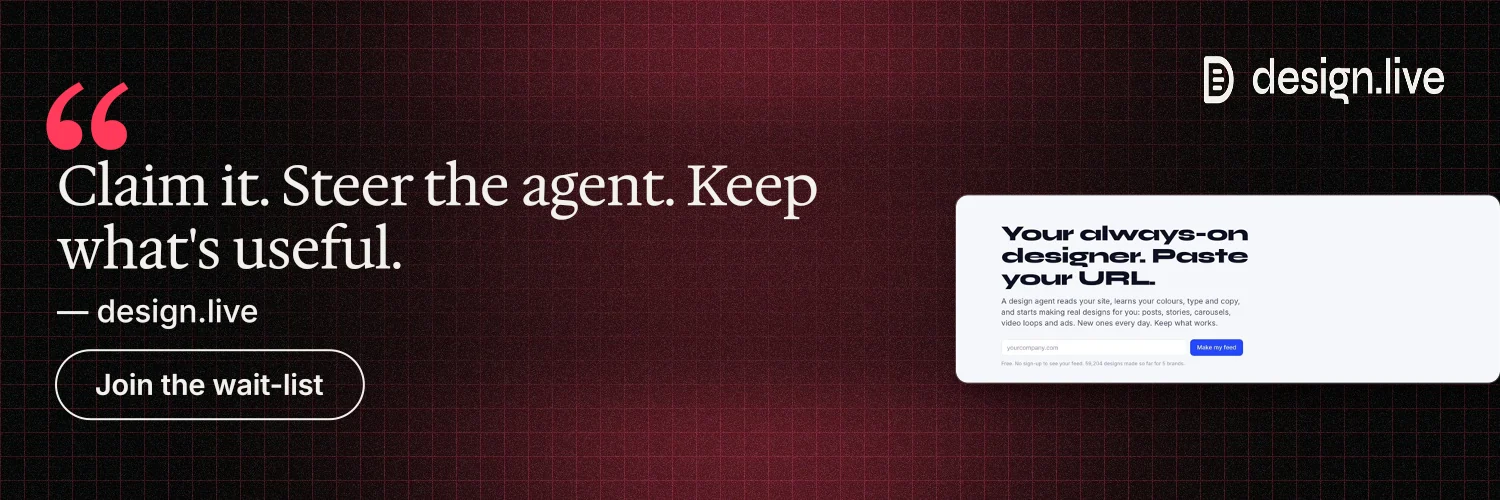 X header for design.live: "Claim it. Steer the agent. Keep what's useful." Phosphor atlas style, quote layout, dark palette in red, black, white.