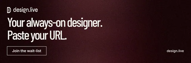 X header for design.live: "Your always-on designer. Paste your URL." Dark deco style, poster layout, dark palette in red, black, grey.