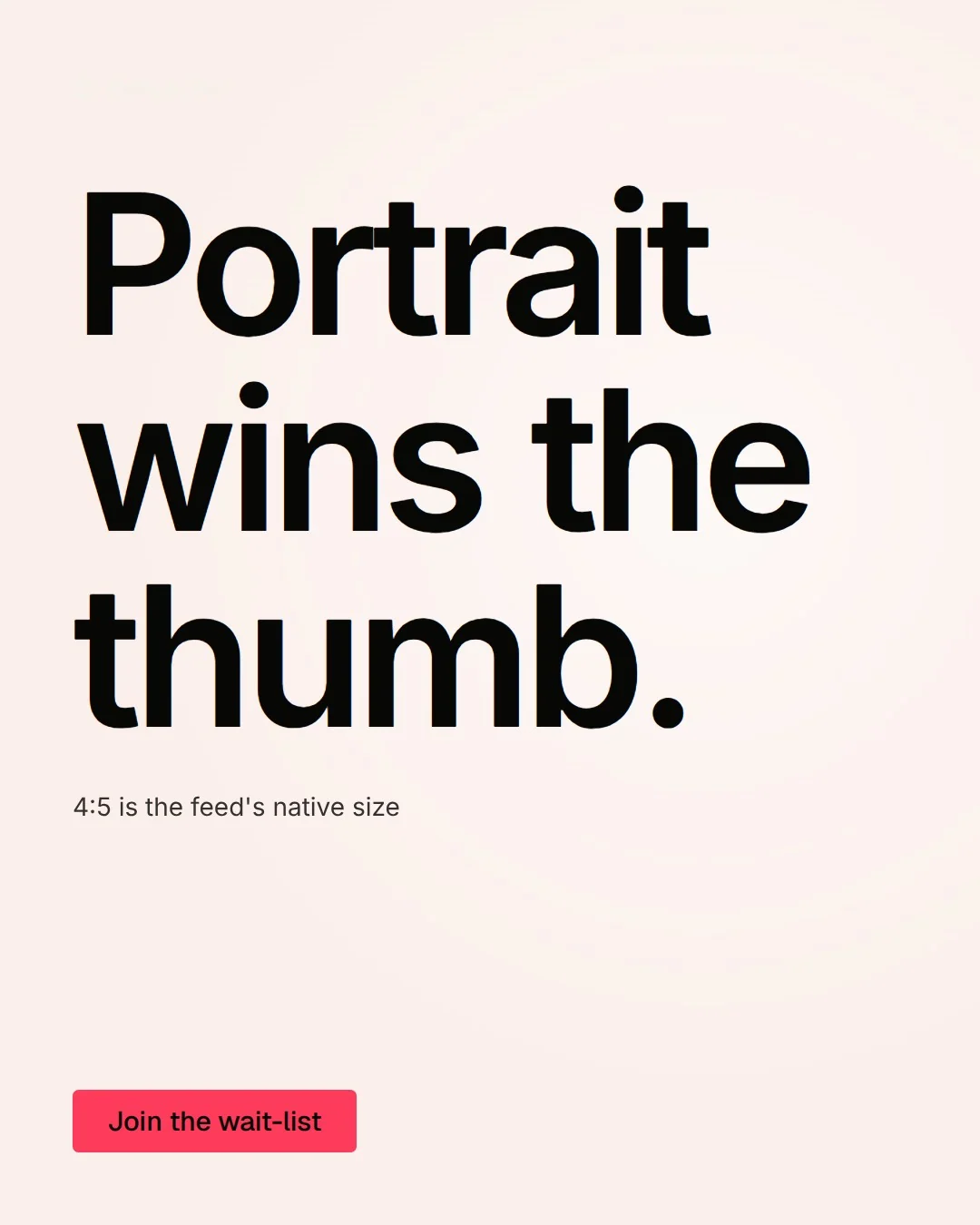 Video for design.live: "Portrait wins the thumb.". Doc motion loop, 7.0 s, light palette.