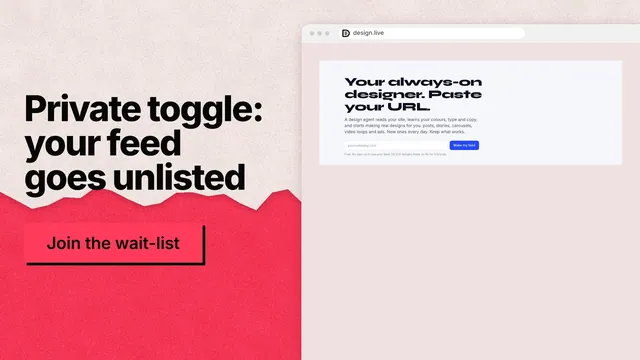Landscape graphic for design.live: "Private toggle: your feed goes unlisted". Paper trio style, browser layout, light palette in red, white.