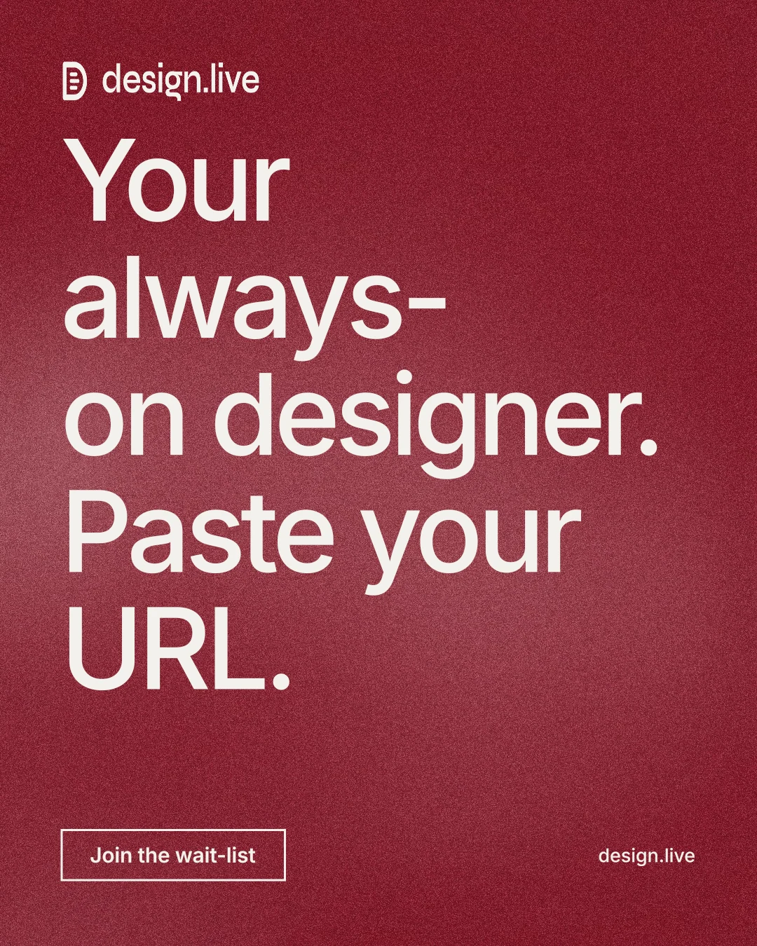 Instagram portrait post for design.live: "Your always-on designer. Paste your URL." Cyanotype style, poster layout, dark palette in red.
