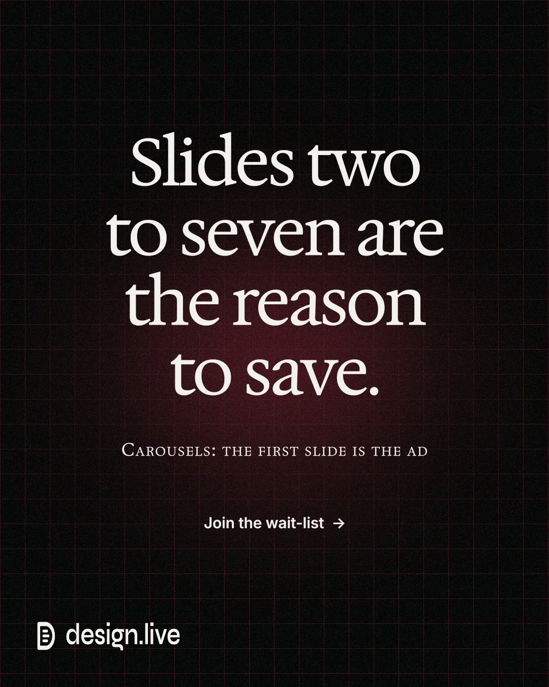 Instagram portrait post for design.live: "Slides two to seven are the reason to save." Phosphor atlas style, smallcaps layout, dark palette in black, grey.