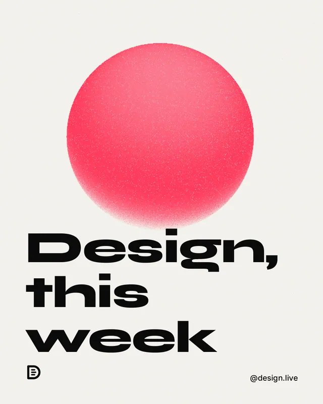 Instagram portrait post for design.live: "Design, this week". Auto 4x5 style, technique:shader field layout, light palette in white, red.