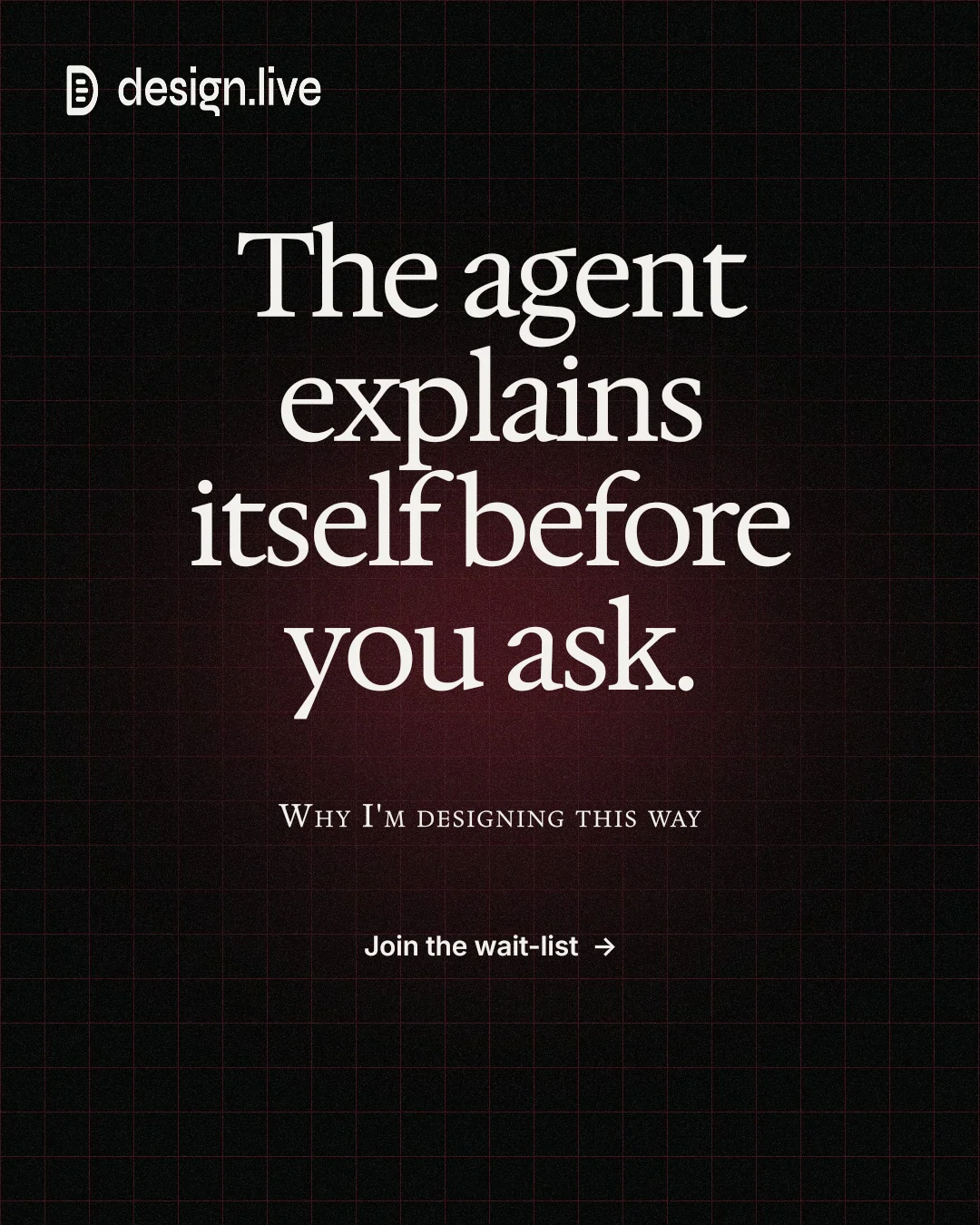Instagram portrait post for design.live: "The agent explains itself before you ask." Phosphor atlas style, smallcaps layout, dark palette in black, grey.