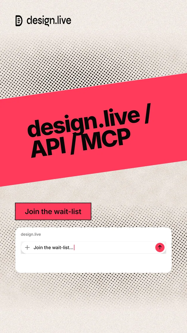 Instagram story for design.live: "design.live / API / MCP". Ink sticker style, diagonal layout, light palette in orange, red, white.
