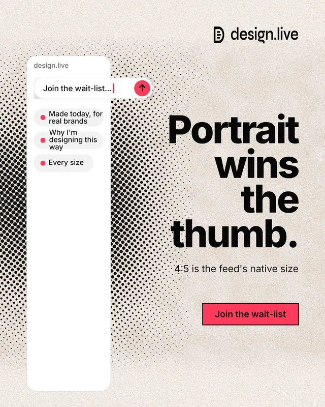 Instagram portrait post for design.live: "Portrait wins the thumb." Ink sticker style, right layout, light palette in orange, grey, white.