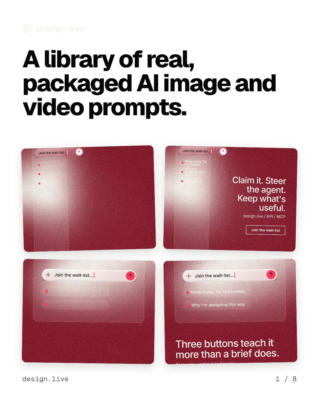 Carousel for design.live: "A library of real, packaged AI image and video prompts.". Collection carousel, 8 slides, light palette.