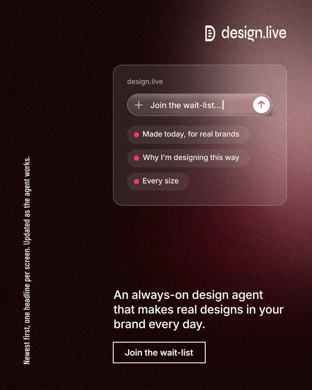 Instagram portrait post for design.live: "Newest first, one headline per screen. Updated as the agent works." Dark deco style, vertical layout, dark palette in black, grey, red.
