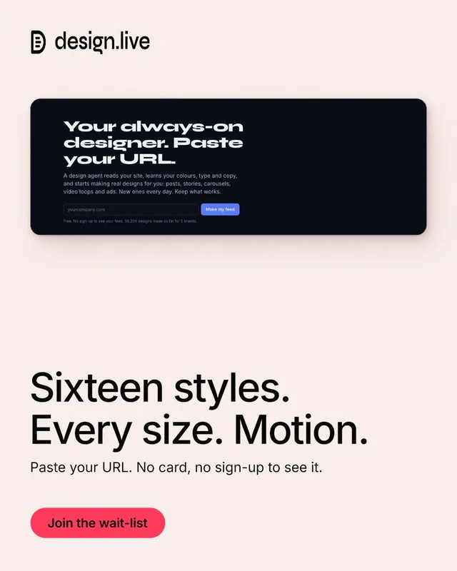 Instagram portrait post for design.live: "Sixteen styles. Every size. Motion." Data card style, bottom layout, light palette in white, black, grey.