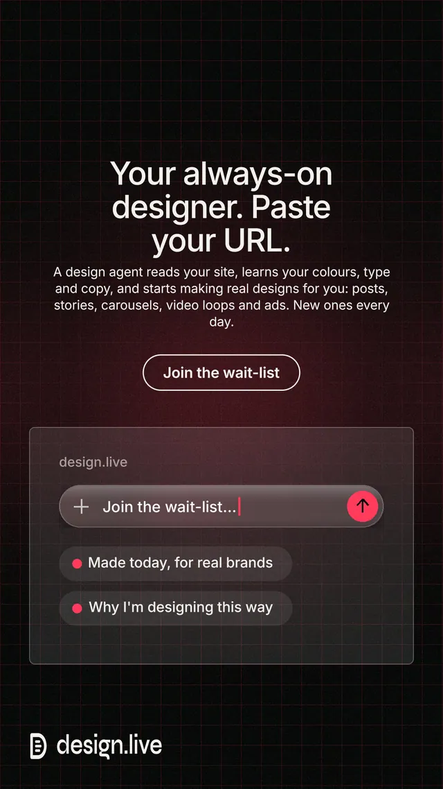 Instagram story for design.live: "Your always-on designer. Paste your URL." Phosphor atlas style, centred layout, dark palette in red, black, grey.