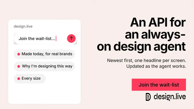 Landscape graphic for design.live: "An API for an always-on design agent". Swiss style, right layout, light palette in white, red.