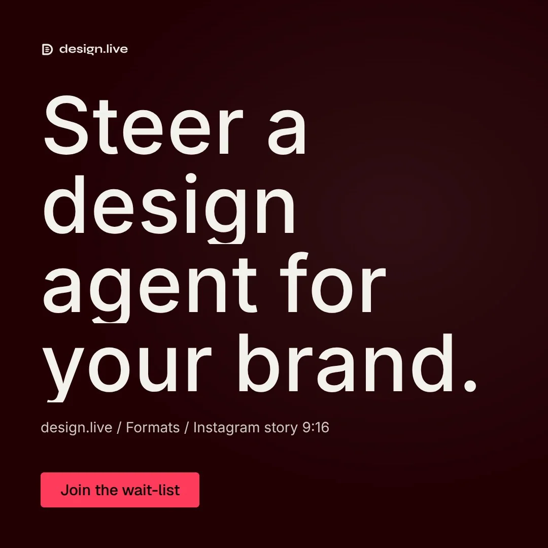 Video for design.live: "Steer a design agent for your brand.". Doc motion loop, 7.0 s, dark palette.