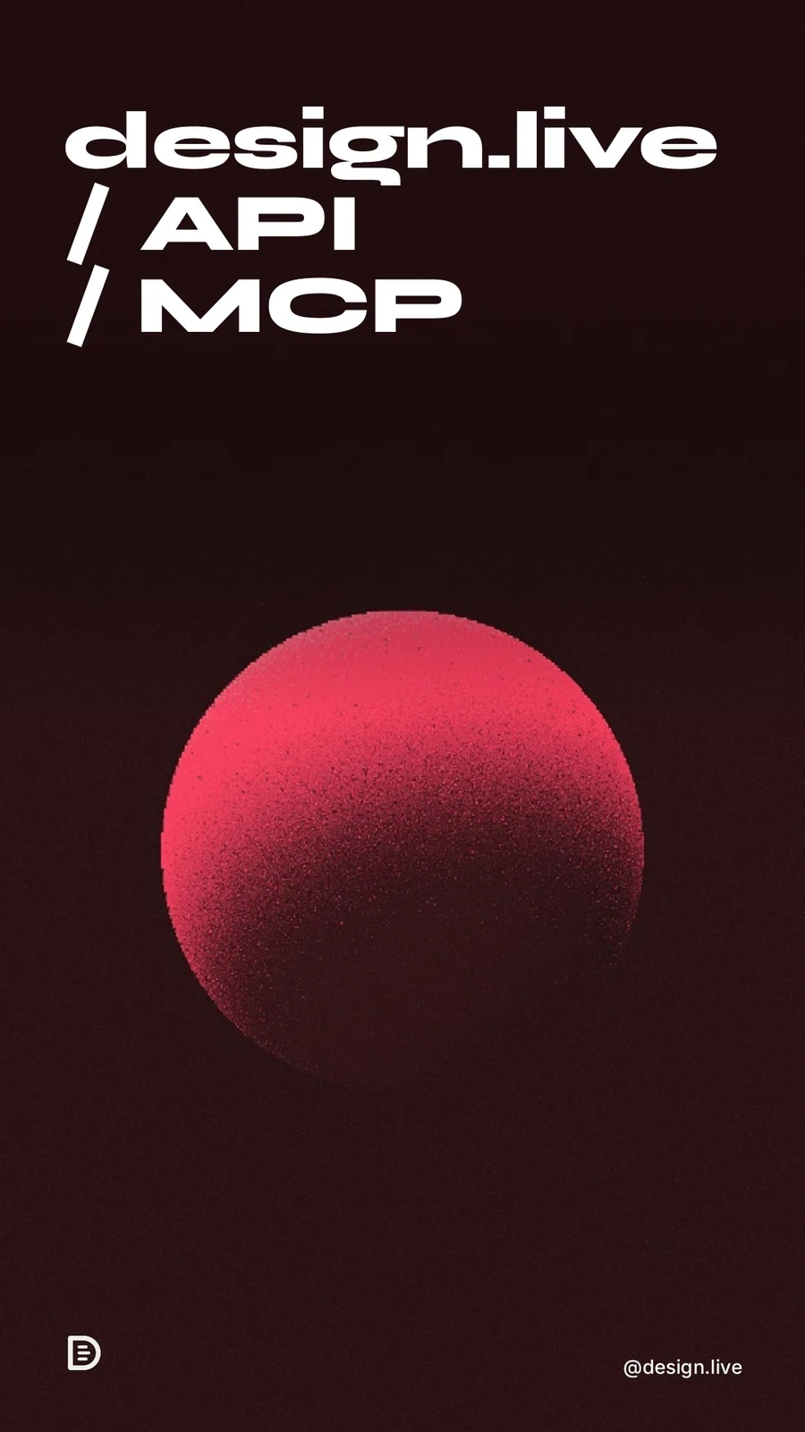 Video for design.live: "design.live / API / MCP". Shader loop, 6.0 s, dark palette.