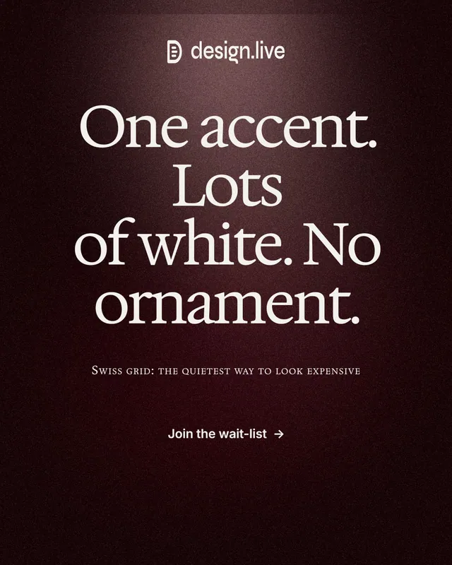 Instagram portrait post for design.live: "One accent. Lots of white. No ornament." Dark deco style, smallcaps layout, dark palette in black, red, grey.