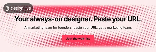 X header for design.live: "Your always-on designer. Paste your URL." Swiss style, centred layout, light palette in white, red.