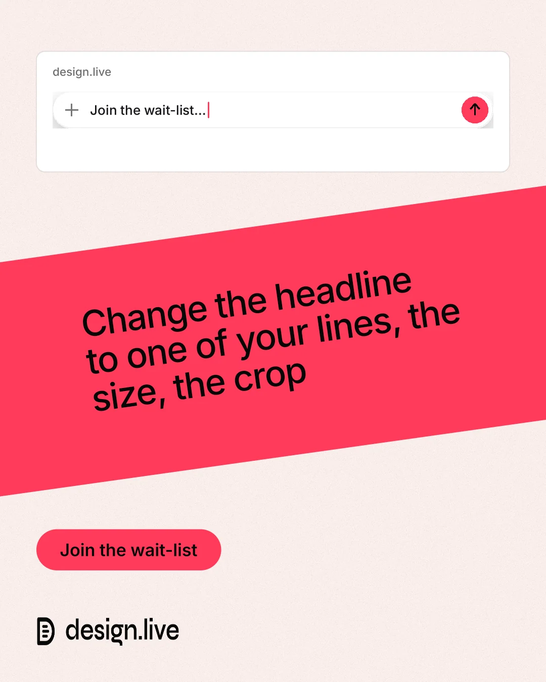 Instagram portrait post for design.live: "Change the headline to one of your lines, the size, the crop". Data card style, diagonal layout, light palette in white, red.