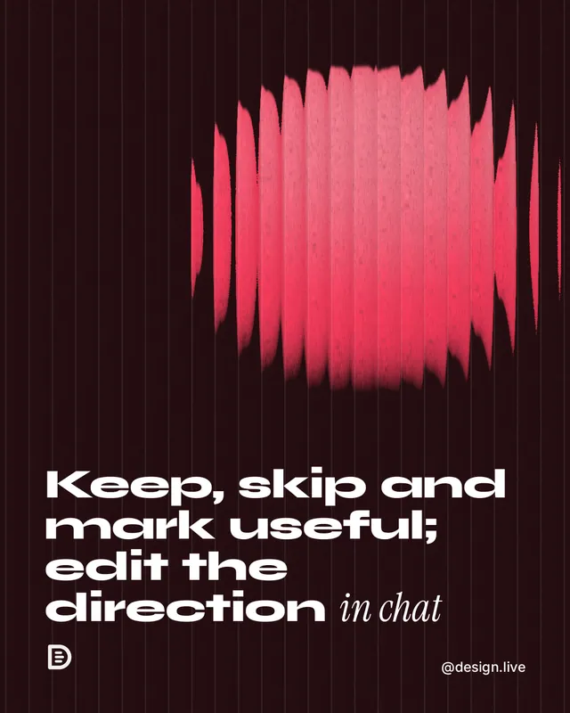 Instagram portrait post for design.live: "Keep, skip and mark useful; edit the direction in chat". Auto 4x5 style, technique:shader field layout, dark palette in black, red.