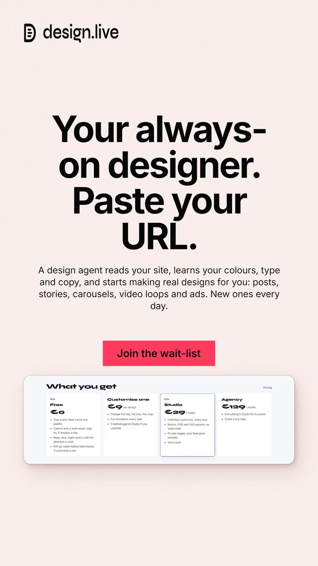 Instagram story for design.live: "Your always-on designer. Paste your URL." Swiss style, centred layout, light palette in white, grey.