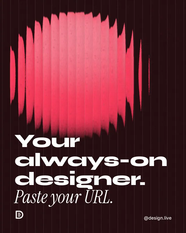 Instagram portrait post for design.live: "Your always-on designer. Paste your URL." Auto 4x5 style, technique:shader field layout, dark palette in black, red.